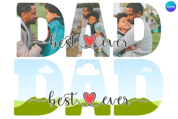 Honor Dad's Legacy: The Best Dad Ever Canva Photo Frame Template
